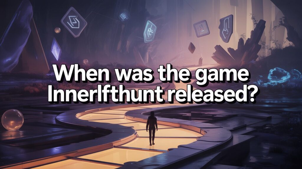 when was the game innerlifthunt released