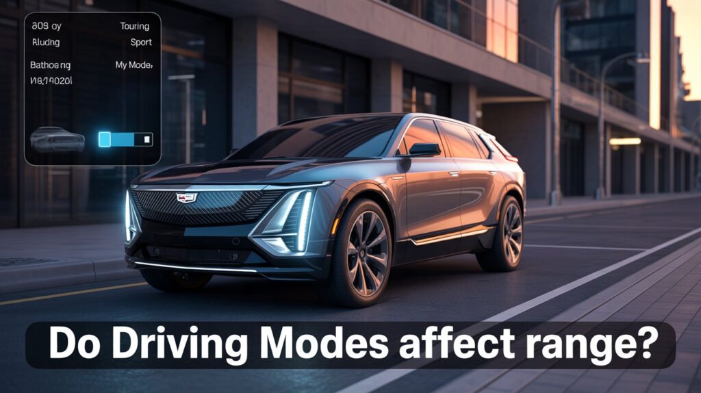 Do the Driving Modes in Cadillac Lyriq Offer Different Ranges or Battery Usages?