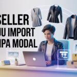 menjadi reseller baju import tanpa modal socialdarknet